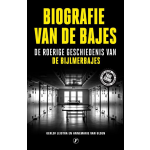 Biografie van de bajes