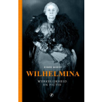 Just Publishers Wilhelmina, werkelijkheid en fictie