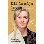 Yvonne van Galen BV Dit is mijn leven