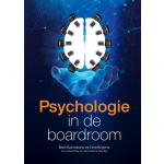 Interface Communicatie Psychologie in de boardroom