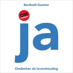 Ja - omdenken als levenshouding