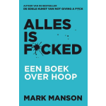 Lev. Alles is f*cked