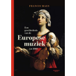 Academia Press Een geschiedenis van de Europese muziek tot 1900