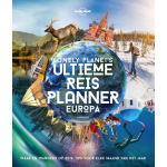 Lannoo Lonely Planet&apos;s Ultieme Reisplanner Europa