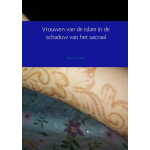 Vrouwen van de islam in de schaduw van het sacraal