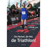 De hemel, de hel, de triathlon!