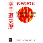 Karate, geschiedenis en achtergronden