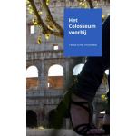 Het Colosseum voorbij