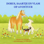 Brave New Books Dorus, Saartje En Vlam Op Avontuur