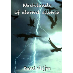 Wastelands of eternal silence