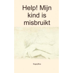 Brave New Books Help! Mijn kind is misbruikt