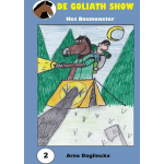 De Goliath Show- 2 Het Bosmonster