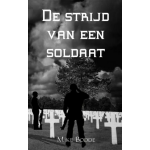 Brave New Books De strijd van een soldaat