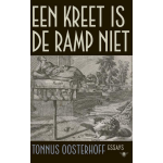 Een kreet is de ramp niet