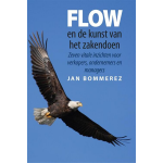 Flow en de kunst van het zakendoen