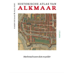 Historische atlas van Alkmaar