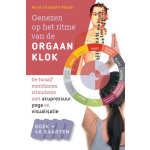 Genezen op het ritme van de orgaanklok