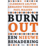 Boom Uitgevers Burn-out - een nieuwe benadering