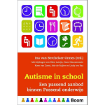 Boom Uitgevers Autisme in school - een passend aanbod binnen passend onderwijs