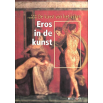 De Bezige Bij De kunst van het kijken: Eros in de kunst