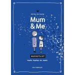 Mum & Me: bucketlist voor mama en zoon