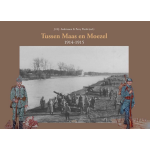 De Eerste Wereldoorlog tussen Maas en Moezel