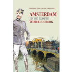 Amsterdam en de Eerste Wereldoorlog