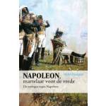 Napoleon, martelaar voor de vrede