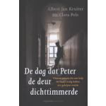 Gennep B.V., Uitgeverij Van De dag dat Peter de deur dichttimmerde