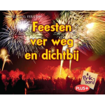 Feesten ver weg en dichtbij