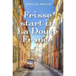 Frisse start in La Douce France