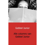 Mijnbestseller.nl Alle columns van Gebbel Junior