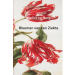 Bloemen van een Ziekte