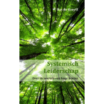 Mijnmanagementboek.nl Systemisch Leiderschap