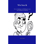 Wie ben ik?