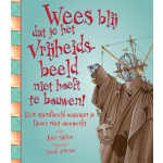 Wees blij dat je het Vrijheidsbeeld niet hoeft te bouwen!