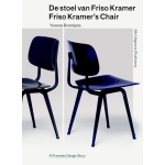 De stoel van Friso Kramer / Friso Kramer s chair