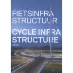 Fietsinfrastructuur / Cycle infrastructure