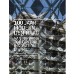 nai010 uitgevers/publishers 100 jaar Modern Den Haag
