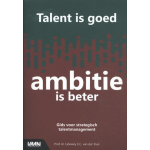 Vakmedianet Talent is goed, ambitie is beter