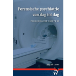 Forensische psychiatrie van dag tot dag