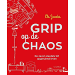 Grip op de chaos