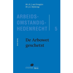 De Arbowet geschetst