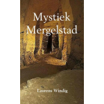 Mijnbestseller.nl Mystiek Mergelstad