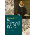 Uitgeverij Wbooks De wijde wereld van Cornelis Pijnacker