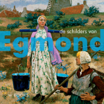 Uitgeverij Wbooks De schilders van Egmond