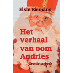 Uitgeverij De Graveinse Abeel Het verhaal van oom Andries