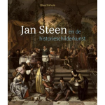 Waanders Uitgevers Jan Steen en de historieschilderkunst