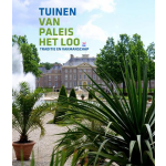 Waanders Uitgevers Tuinen van Paleis Het Loo