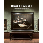 Waanders Uitgevers Rembrandt en het Mauritshuis